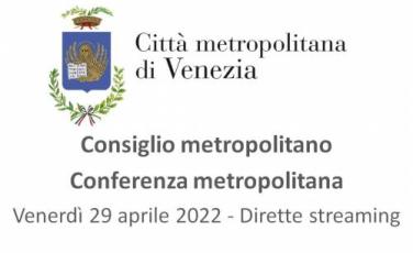 Dirette streaming Consiglio e Conferenza metropolitana