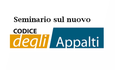 Seminario sul nuovo Codice contratti