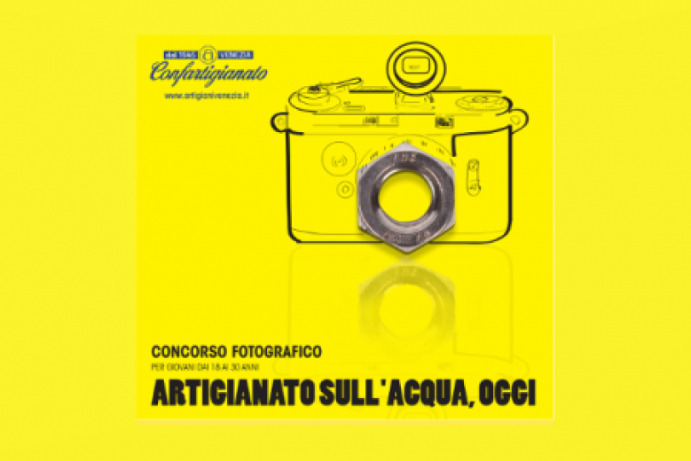 Concorso fotografico promosso da Confartigianato Venezia Concorso fotografico promosso da Confartigianato Venezia