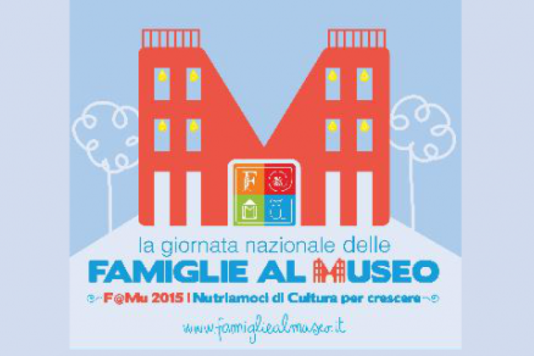 Famiglie al museo edizione 2015 Famiglie al museo edizione 2015